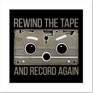 Rewind the tape and record again. Posters and Art